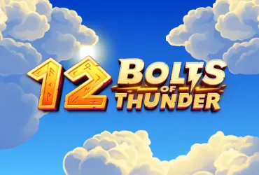 12 Bolts of Thunder